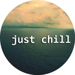 Как переводится джаст. Just Chill. Just Chill игра. Чил ава. Just Chill перевод.